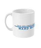 Amazing WARD MANAGER Mug