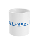 TRUE HERO Mug